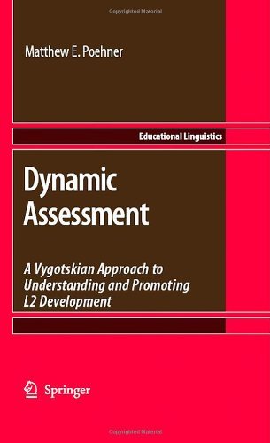 Dynamic Assessment: 9 (Educational Linguistics)