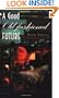 A Good Old-Fashioned Future