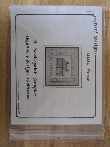 Little House A Needlepoint Sampler Designed by Judy Whitman