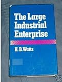 The large industrial enterprise : some spatial perspectives