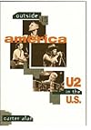 Outside Is America: U2 in the U.S.