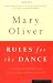 Rules for the Dance: A Handbook for Writing and Reading Metrical Verse