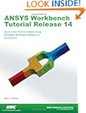 ANSYS Workbench Tutorial Release 14