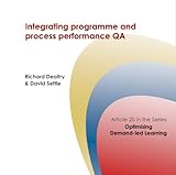 Integrating programme and process performance QA