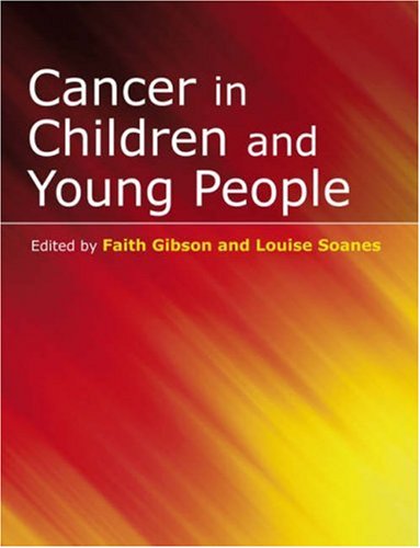 Cancer in Children and Young People (Wiley Series in Nursing)