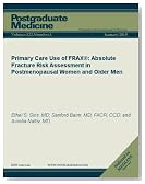 Primary Care Use of FRAX&Acirc;&reg;: Absolute Fracture Risk Assessment in Postmenopausal Women and Older Men (Postgraduate Medicine)