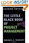 The Little Black Book of Project Management