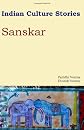 Indian Culture Stories: Sanskar