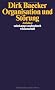 Organisation und St�rung: Aufs�tze (suhrkamp taschenbuch wissenschaft)