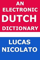 An Electronic Dutch Dictionary