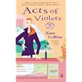 Acts of Violets: A Flower Shop Mystery