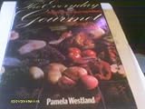 The everyday gourmet : new ideas with basic ingredients