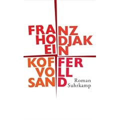 Ein Koffer voll Sand: Roman