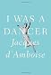 I was a dancer
