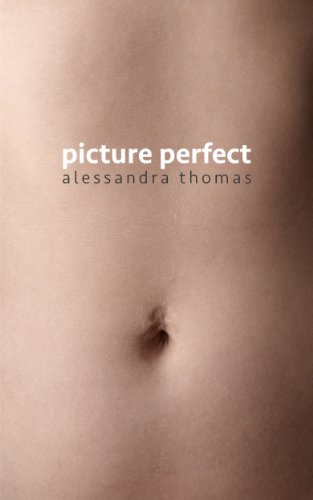 Picture Perfect by Alessandra Thomas