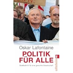 Politik f�r alle: Streitschrift f�r eine gerechte Gesellschaft