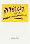 Milch und Milchverarbeitung