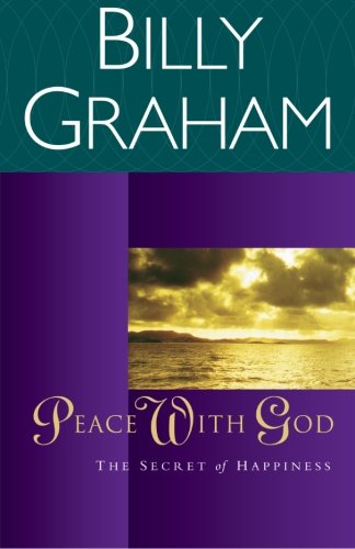 Peace with God: The Secret Happiness