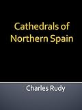 41ODOvLKB1L. SL160  Cathedrals of Northern Spain   New Century Edition with DirectLink Technology