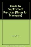 Guide to employment practices