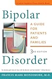Bipolar Disorder: A Guide for Patients and Families (A Johns Hopkins Press Health Book)