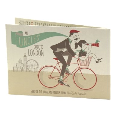 An Uncle''s Guide to London