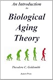 Introduction to Biological Aging Theory