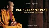 Der achtsame Pfad