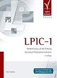 LPIC-1. Vorbereitung auf die Pr�fung des Linux Professional Institute