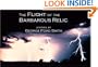 The Flight of the Barbarous Relic