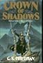 Crown of Shadows (Coldfire Trilogy, Final Volume)