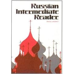 Russian Intermediate Reader (Language - Russian)