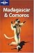 Lonely Planet Madagascar & Comoros (Lonely Planet Madagascar)