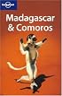 Lonely Planet Madagascar & Comoros (Lonely Planet Madagascar)