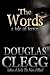 Search : The Words, a novella