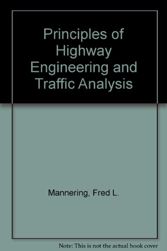 principles of highway engineering and traffic analysis