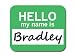 Bradley Hello My Name Is Mousepad Mouse Pad