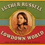 Lowdown World