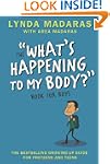 The 'What's Happening to My Body?' Bo...