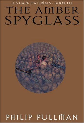 The Amber Spyglass (His Dark Materials, Book 3) (v. 3)