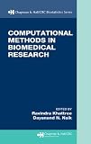 Computational Methods in Biomedical Research (Biostatistics Series 24)