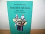 Menschlich viel Fieses. Stasi, Donalds, Dichter und Pastoren