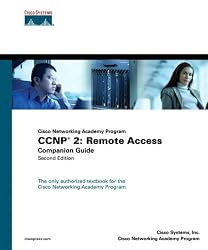CCNP 2: Remote Access Companion Guide (Cisco Networking Academy Program) (2nd Edition)