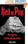 Hell To Pay: Hells Angels vs. The Mil...