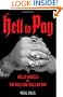 Hell To Pay: Hells Angels vs. The Million-Dollar Rat