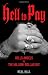Hell To Pay: Hells Angels vs. The Million-Dollar Rat