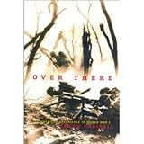 Over there : the story of America's first great overseas crusade
