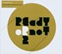 Ready Or Not 2