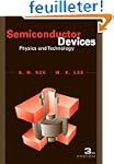 Semiconductor Devices: Physics and Te...