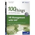 Ajay Jain Bhutoria, Cameron Lewis's100 Things You Should Know About HR Management with SAP [Hardcover](2010)